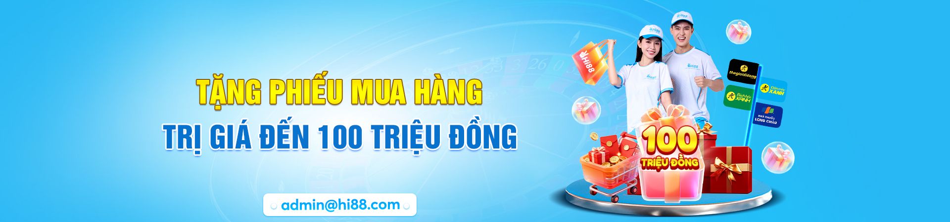 Hi88 tặng phiếu mua hàng